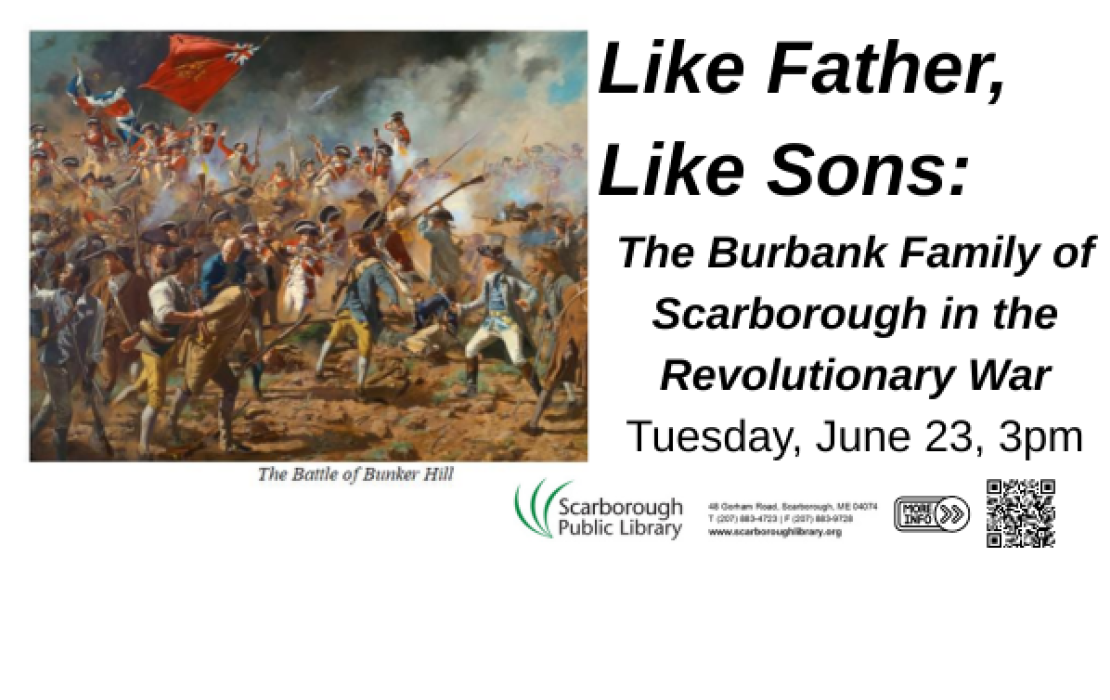 Like Father, Like Sons - A Scarborough Family in the Revolutionary War