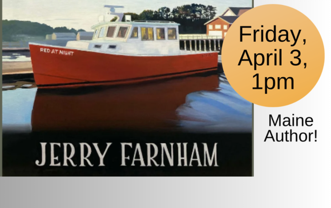 Jerry Farnham, Maine's Blue Collar Author