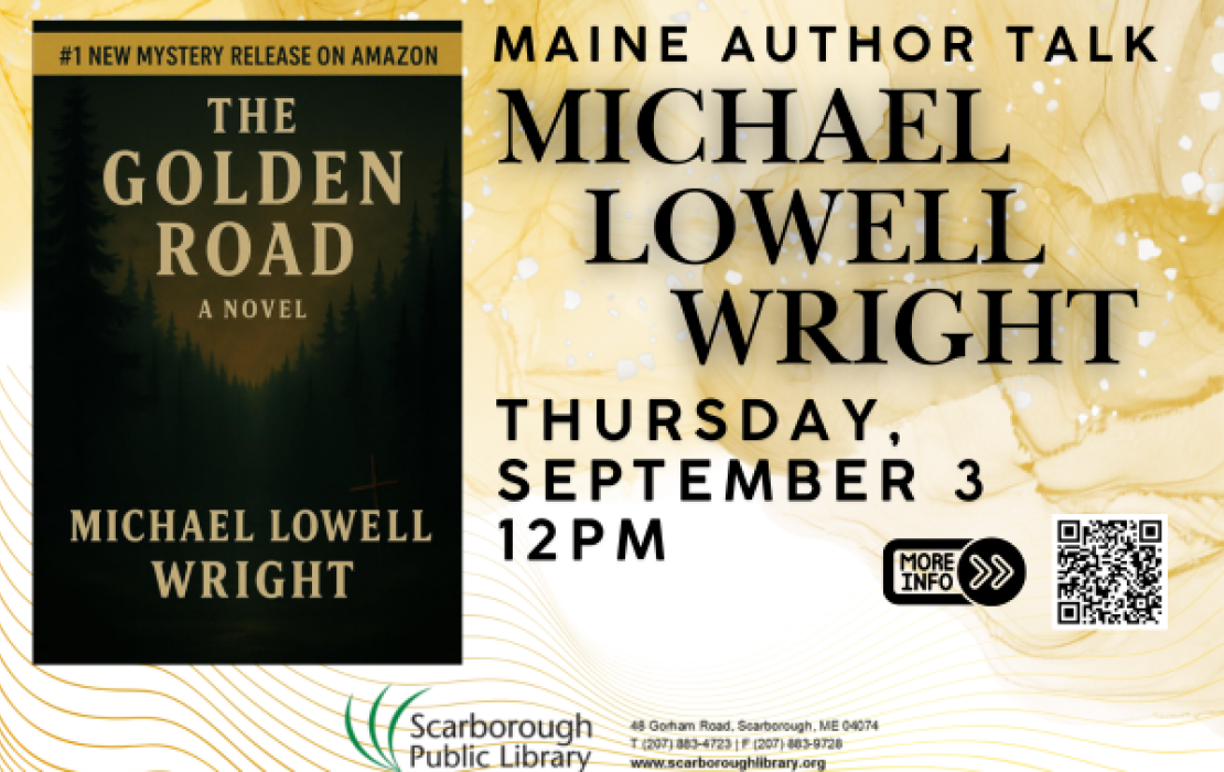 Michael Lowell Wright, Maine Author Talk